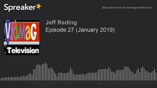 Episode 27 (January 2019)