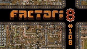 Factorio S8#108 Yuoki Let