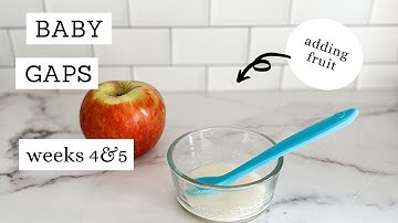 Baby GAPS Diet | Baby GAPS Weeks 4 and 5