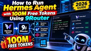 How to Use Hermes Agent with 100M Free Tokens Using 9Router (2026 Guide)