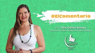 Notisistema #ElComentario - Itzia Gollás, el inicio del nuevo ciclo escolar 2023-2024