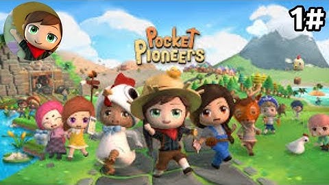 Pocket Pioneers - Gameplay Walkthrough #1 - (Android, Ios)