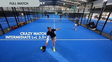 Crazy Match I Intermediate LvL 3.5+ I Full Match I Explore Padel