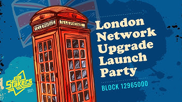 London Network Upgrade Launch Party
