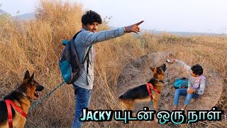(தமிழ்) Adventures of JACKY  | German Shepherd மலைப்பயணம்