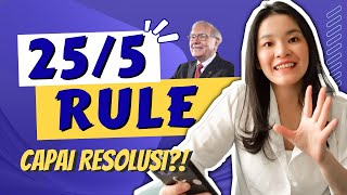 CAPAI RESOLUSI DENGAN 25/5 RULE