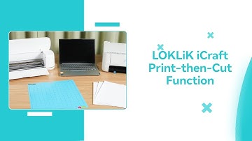 How to Use Print-then-Cut with LOKLiK iCraft™: Easy Tutorial for Stunning Stickers!