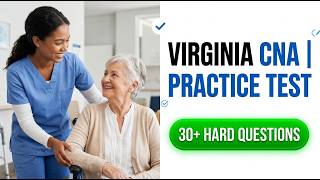 Pass Virginia CNA Exam 2026 First Try Full Free Practice Test Questions and Prep Study