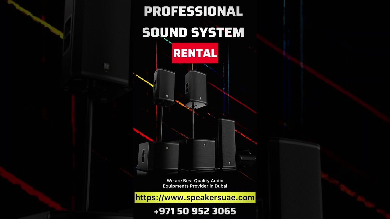 Speaker On Rent | Sound System On Rent | Speaker Rental Dubai 