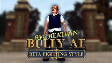 Bully AE - Jimmy Beta Fighting Style