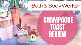 Bath & Body Works CHAMPAGNE TOAST REVIEW