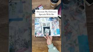 Decorate My February Spreads With Me