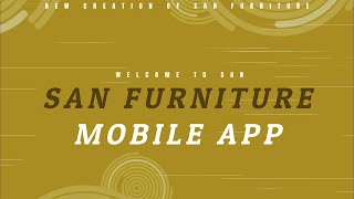 SAN FURNITURE MOBILE APP | HOW TO USE screenshot 5