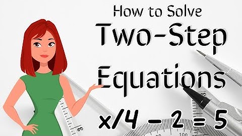 Solving 2 Step Equations | How to Solve Two-Step Equations with division | Algebra Equations