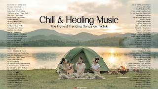 Chill and Healing Music Spotify 2026🎧|| The Hottest Trending Songs on Tiktok ~ Best Acoustic Songs🟢 screenshot 4