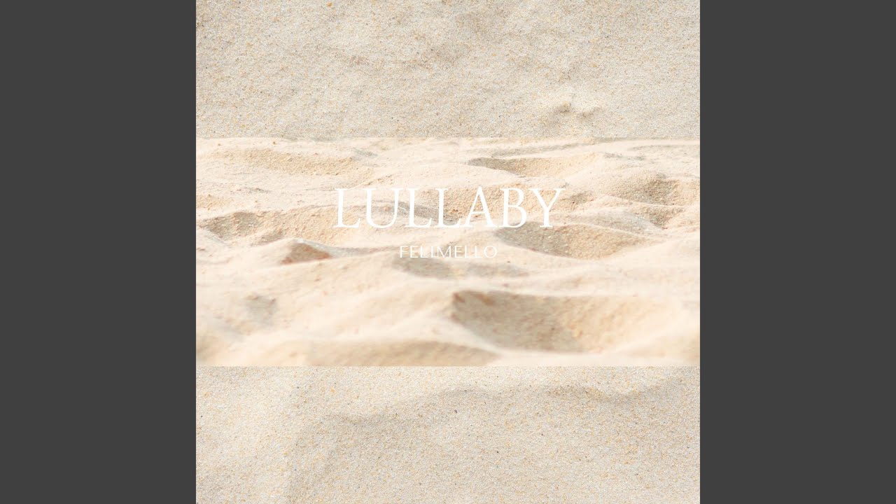 Guarda Lullaby su YouTube Guarda Lullaby su YouTube