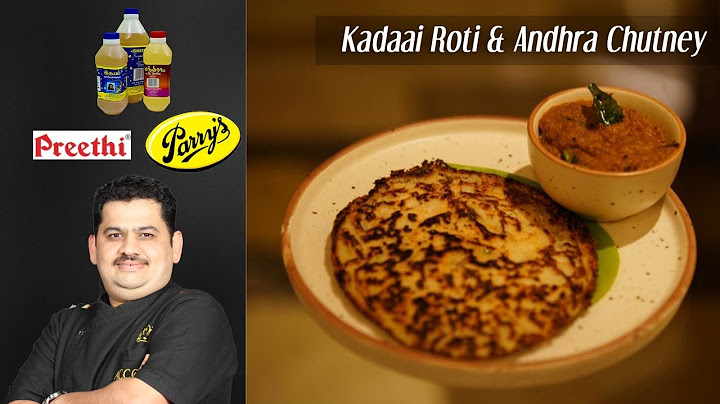 Venkatesh Bhat makes Kadaai roti & Andhra Chutney in Kaldan Samudra | breakfast recipe