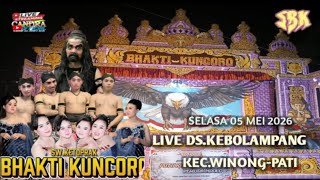 Download lagu 🔴LIVE # BHAKTI KUNCORO #DS.KEBOLAMPANG KEC.WINONG PATI LAKON:LEGOWO LESMOYO 05#05#2026