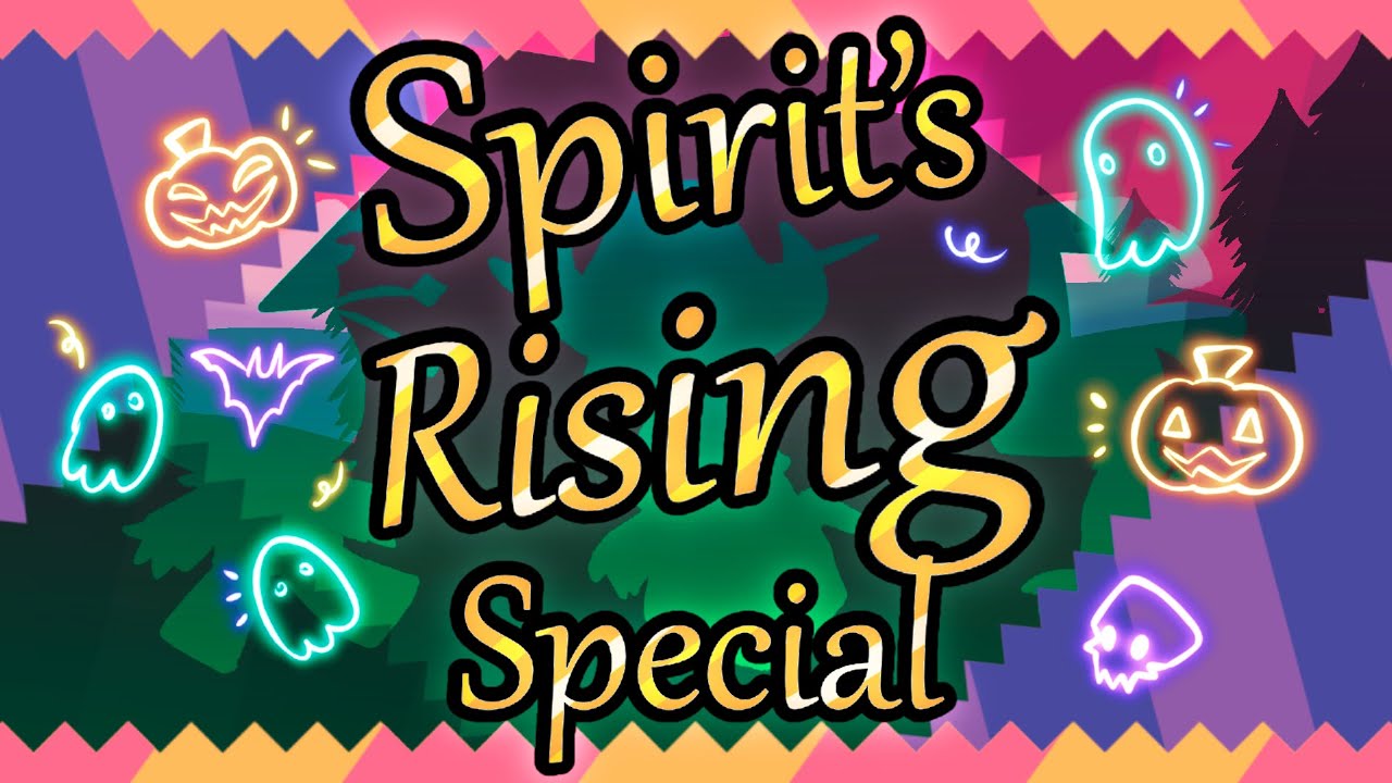 🎃 Spirit's Rising Special! 🎃 - YouTube