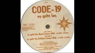 Code-19 - Es Geht Los - (Hard Trance Mix) - 1995