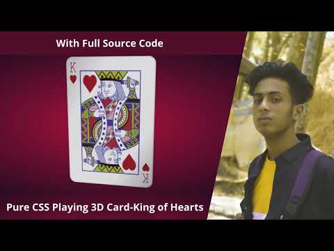 Pure CSS Playing 3D Card-King of Hearts with Pure CSS in 2022 + Full Source Code by jishaansinghal