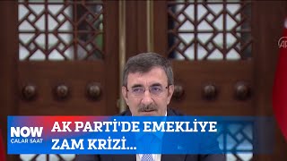 AK Parti'de emekliye zam krizi... 11 Temmuz 2024 Çalar Saat