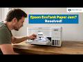 How to Fix Epson EcoTank Paper Jam – Phantom & Real Jam Fix | Printer Tales