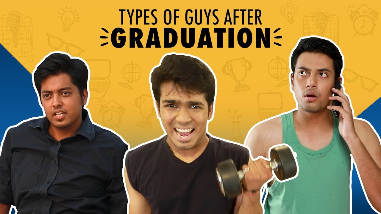MensXP: Types Of Guys After Graduation | MensXP Comedy
