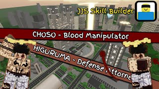 HIGURUMA + CHOSO CUSTOM MOVESETS │JJS SKILL BUILDER