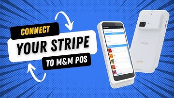 Accept Payments Fast: Stripe Integration with M&M POS Made Easy