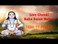 Live chonki baba balak nath ji vill ballan  shah tv punjab 9465546756 9872445861