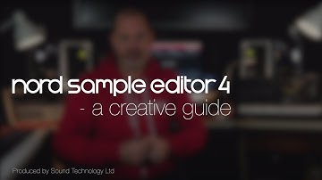 Nord Sample Editor 4  - a creative guide