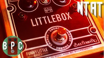 Glorious Boutique Fuzziness - Bad Penny FX Little Box - No Talk, All Tone