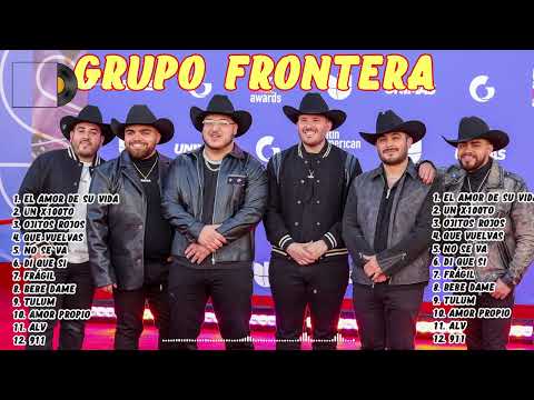 Grupo Frontera Mix Exitos 2024 - Las 10 Mejores Canciones de Grupo Frontera