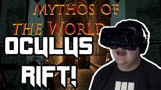 Mythos of the World Axis with the OCULUS RIFT!