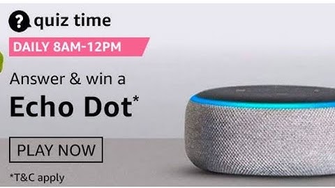 Amazon Quiz 2 February 2021 Answers Win Echo Dot and much more