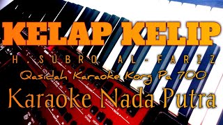 Kelap Kelip  Nada Putra  Qasidah Karaoke Korg Pa 700