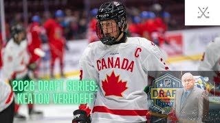 2026 Draft Series: Keaton Verhoeff - The Hockey Radar