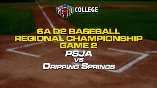 PSJA vs Dripping Springs: 6A D2 Baseball Regional Championship Game 2 (Audio Only)