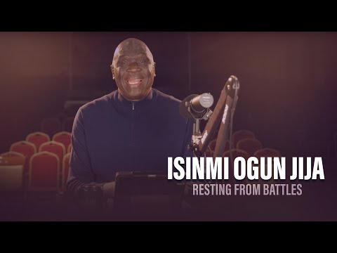 ISINMI OGUN JIJA (Resting From Battles) - Pastor Debo Adegoke | 1/05/2024 | Ep 238