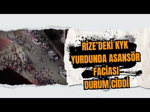 RİZE AYDER KYK YURDUNDA ASANSÖR KAZASI NEDENİYLE ÖĞRENCİ YARALANDI !!! #Rize #KYK #Asansör #Ayder