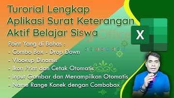 Membuat Aplikasi Surat Keterangan Aktif Belajar dengan Excel - Tutorial Lengkap