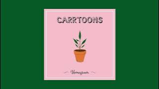 CARRTOONS - Homegrown (Full Album)