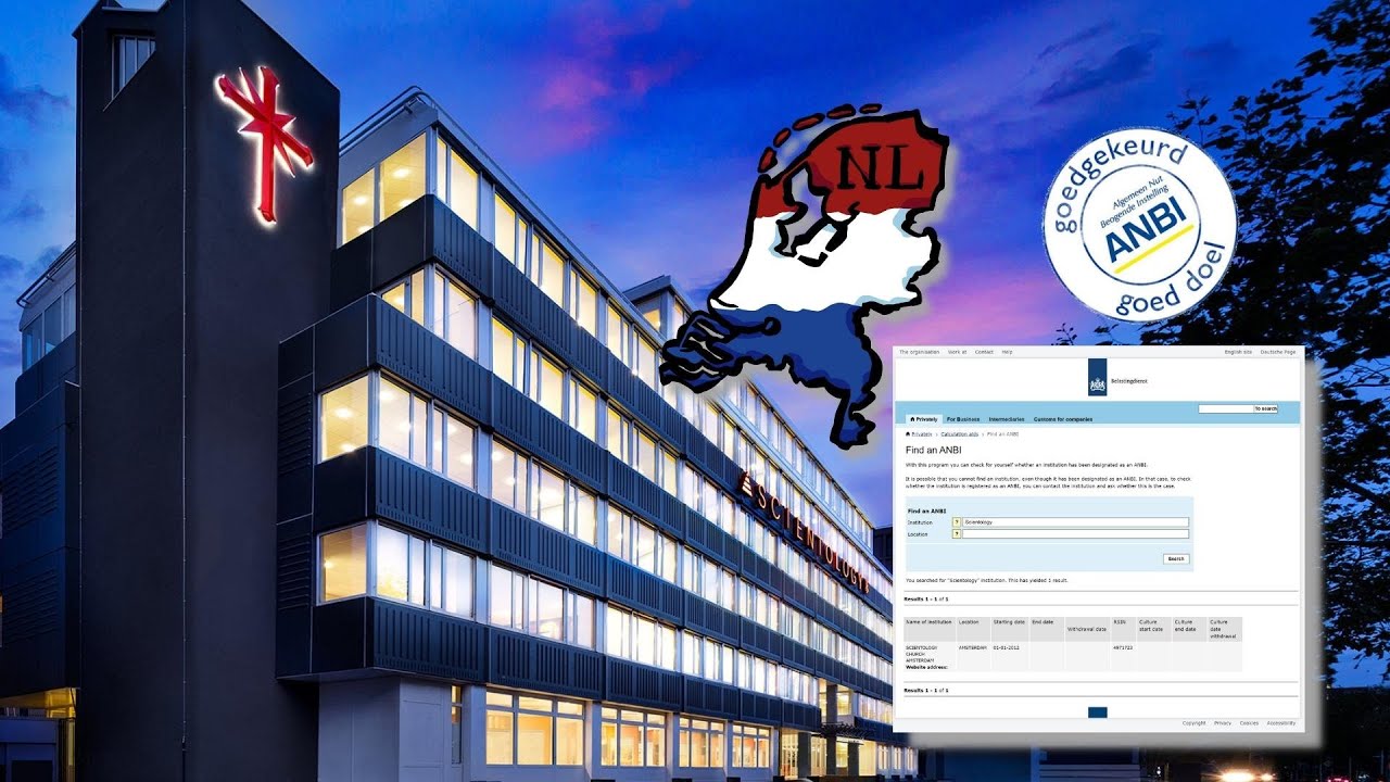 Scientology obtains full public benefit recognition in the Netherlands ( ANBI )