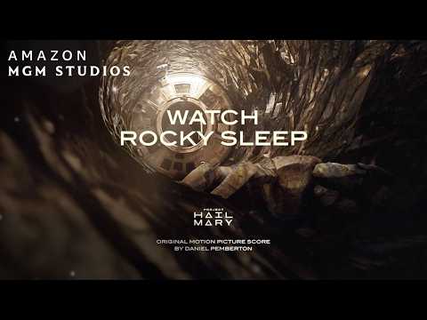 Project Hail Mary | Watch Rocky Sleep (Ft. Original Motion Picture Score)