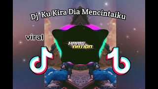 Dj Ku Kira Dia Mencintaiku Viral tiktok .!!! (Rahmat tahalu)