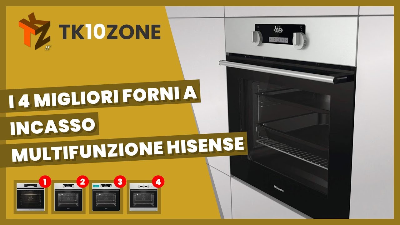 I 4 migliori forni a incasso multifunzione Hisense - YouTube