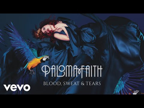 Paloma Faith Blood Sweat Tears Official Audio