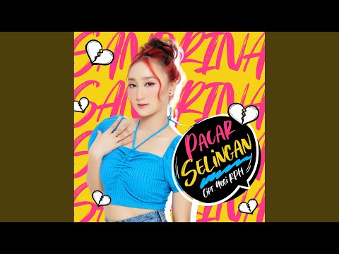 Pacar Selingan - Sandrina
