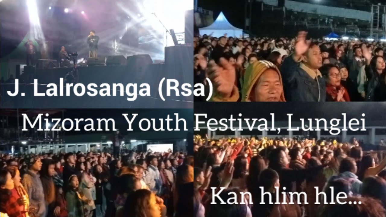 J. Lalrosanga hoin Youth Festival (Lunglei)-ah kan hlim hle, nuam kan ti khawp mai...